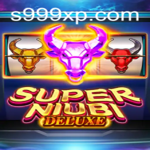 Exploring the Thrills and Challenges of SuperNiubiDeluxe with 999XP