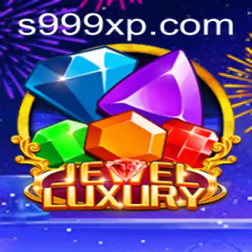 JewelLuxury: A New Gaming Sensation Redefining Skill Mastery with 999XP