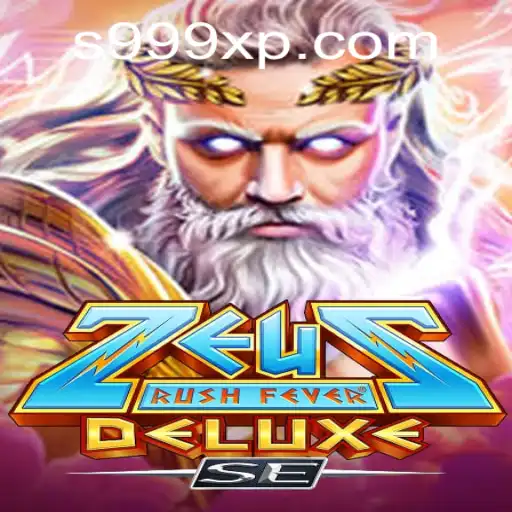 Discover the Thrills of ZeusRushFeverDeluxeSE with 999XP